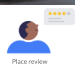 Place review